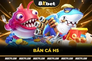 Bắn cá H5